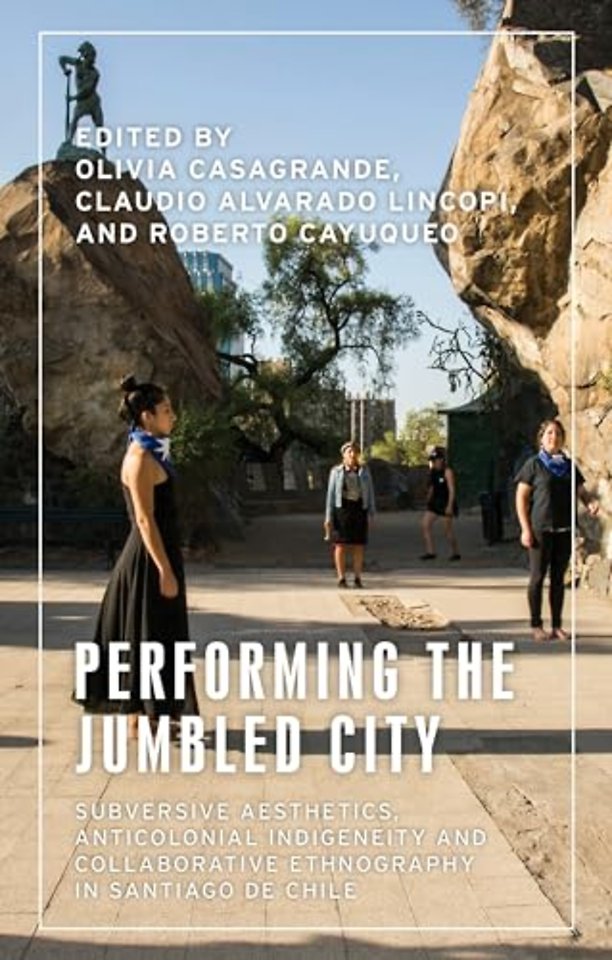 Performing the Jumbled City
