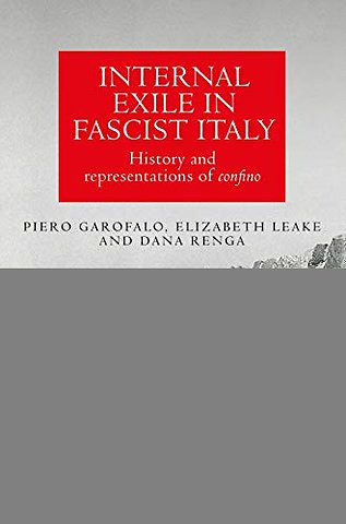 Internal Exile in Fascist Italy