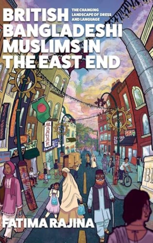 British Bangladeshi Muslims in the East End