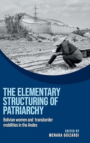 The Elementary Structuring of Patriarchy