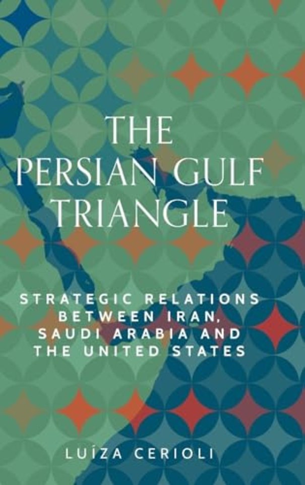 The Persian Gulf Triangle