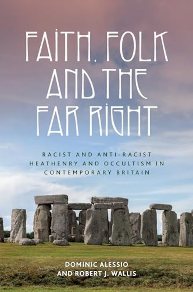 Faith, Folk and the Far Right