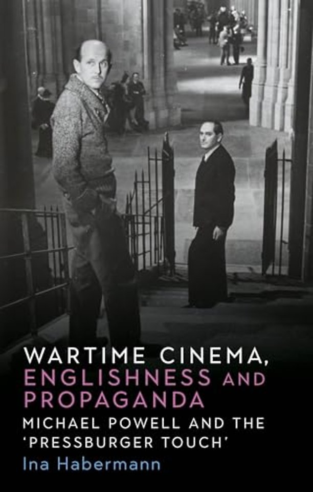 Wartime Cinema, Englishness and Propaganda
