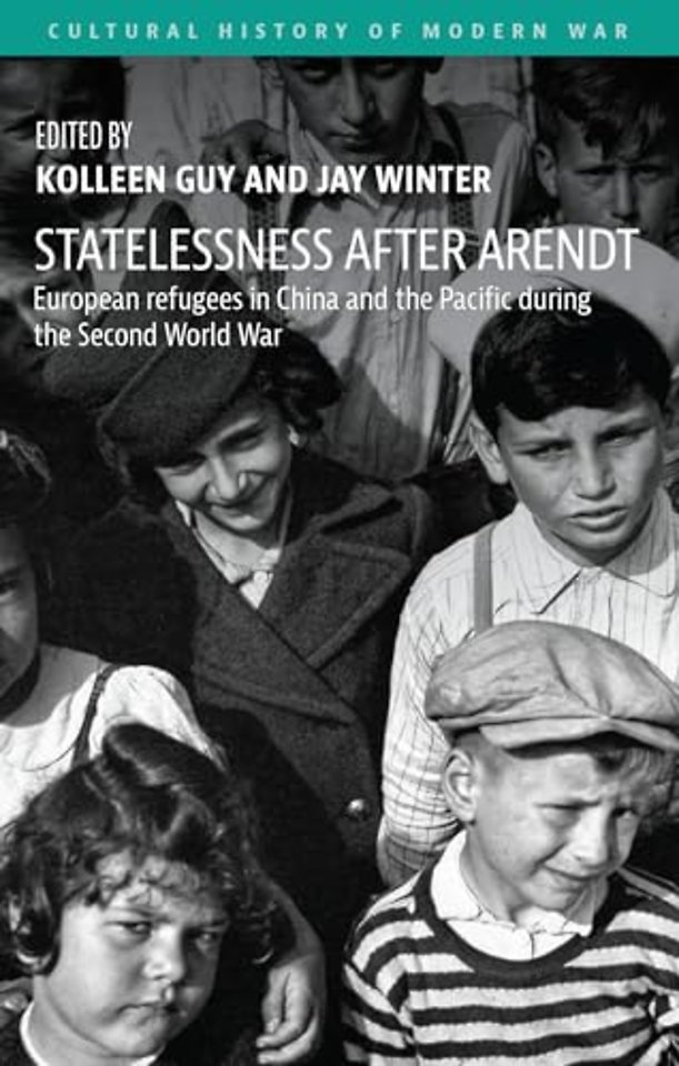Statelessness After Arendt