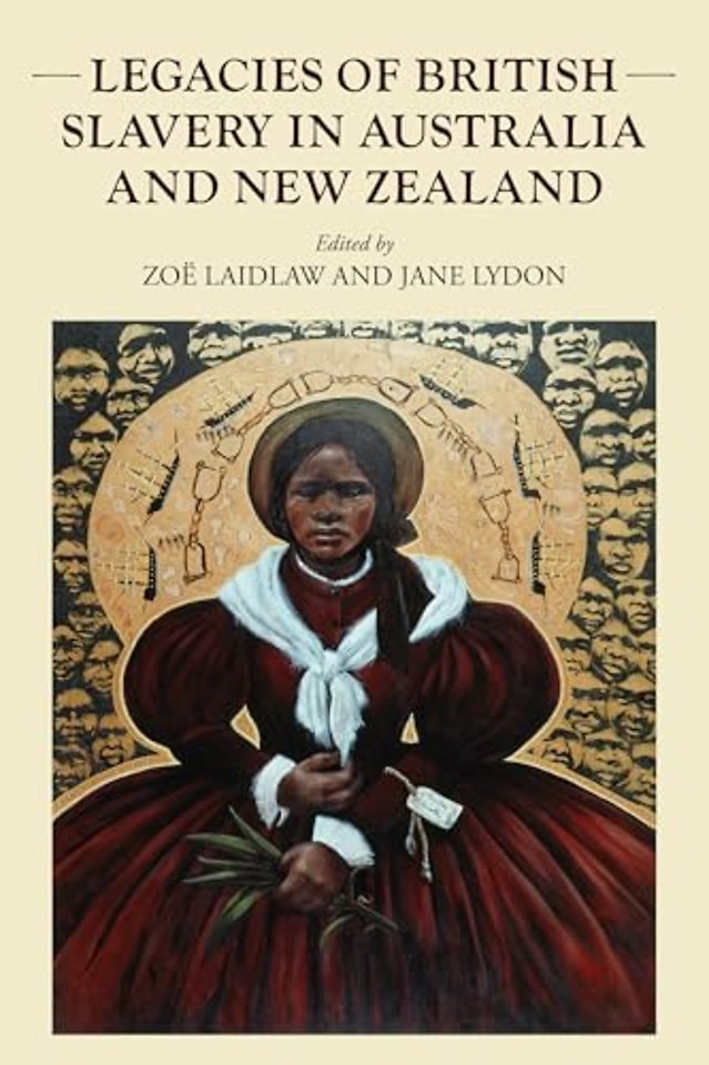 Legacies of British slavery in Australia and New Zealand
