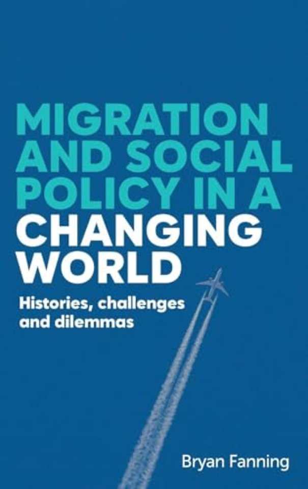 Migration and Social Policy in a Changing World