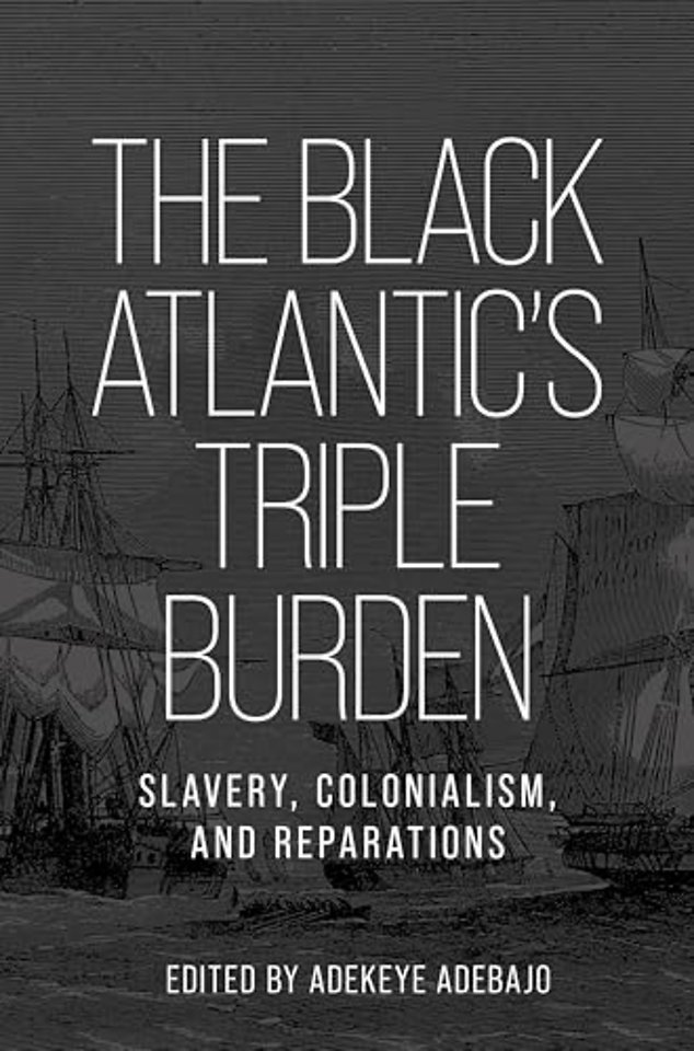 The Black Atlantic’s Triple Burden