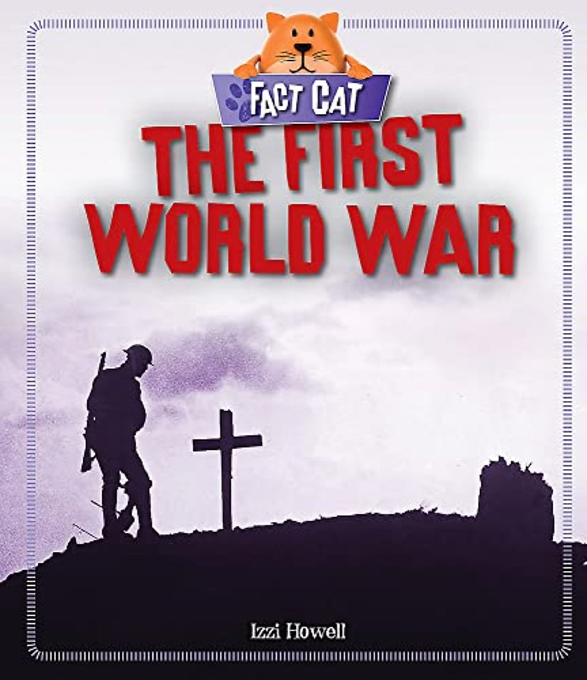 Fact Cat: History: The First World War