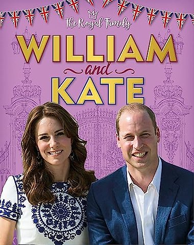 The Royal Family: William and Kate