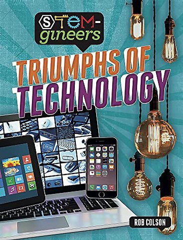 STEM-gineers: Triumphs of Technology
