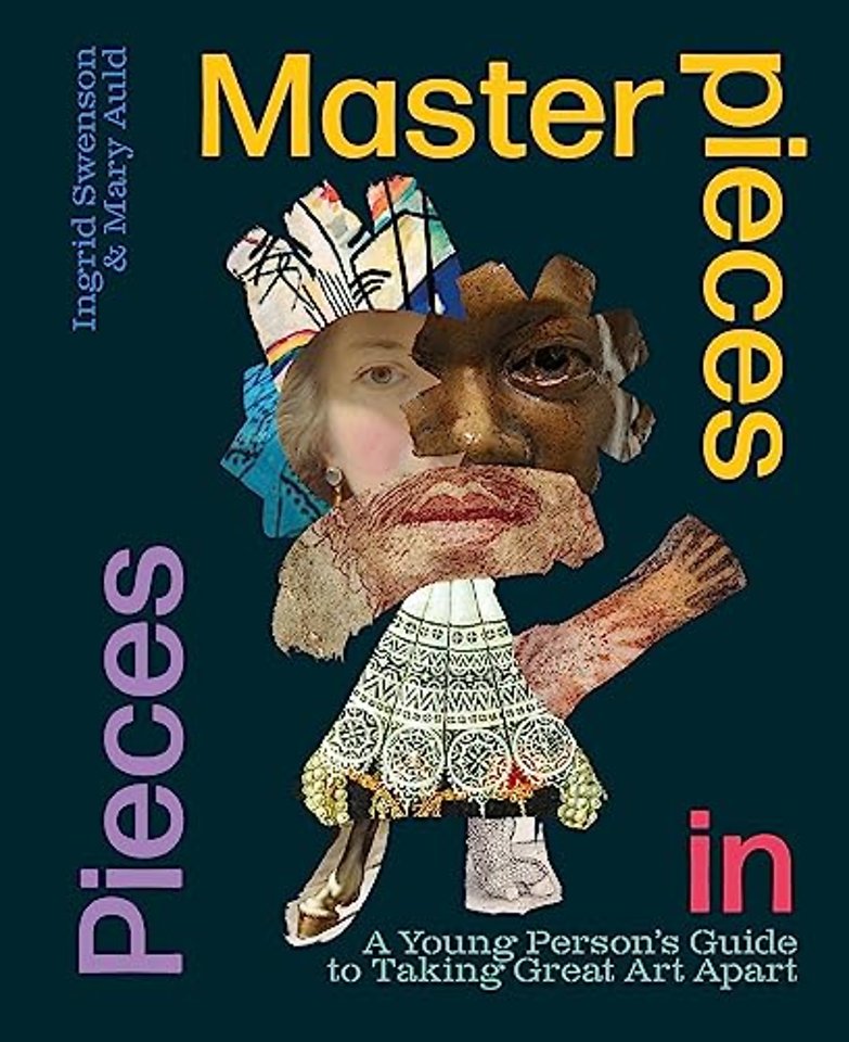 Masterpieces in Pieces