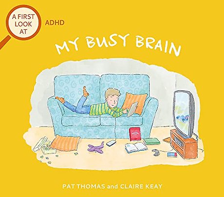A First Look At: ADHD: My Busy Brain