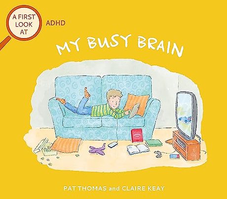 A First Look At: ADHD: My Busy Brain