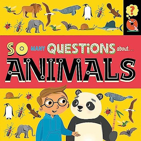 So Many Questions: About Animals