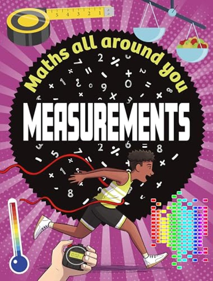 Maths All Around You: Measurements