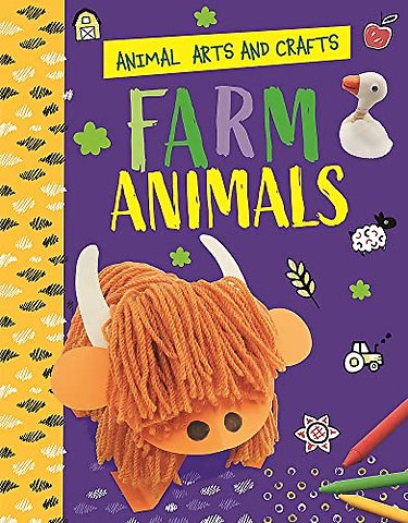 Animal Arts and Crafts: Farm Animals