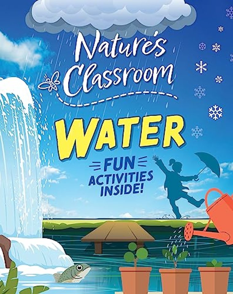 Nature's Classroom: Water
