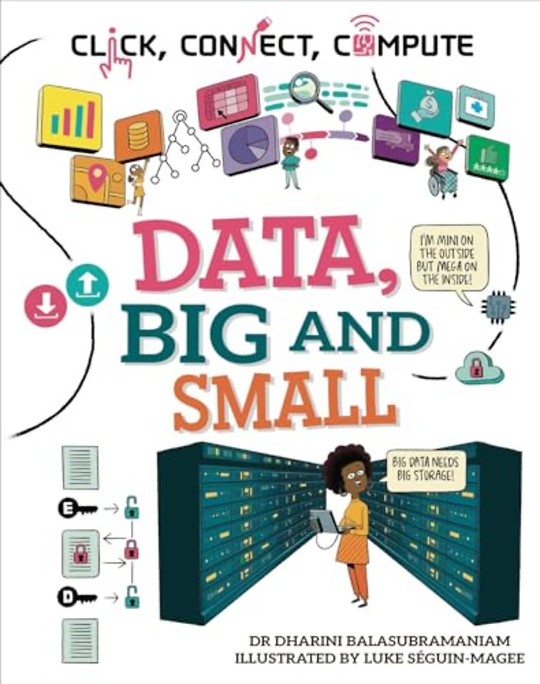 Click, Connect, Compute: Data, Big and Small
