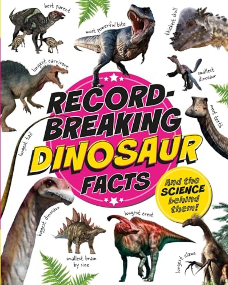 Record-Breaking: Dinosaur Facts