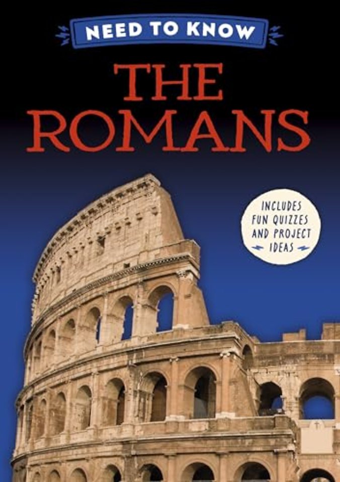Need to Know: The Romans