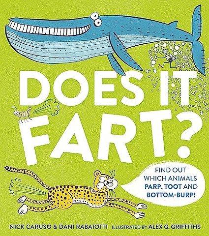 Does It Fart?