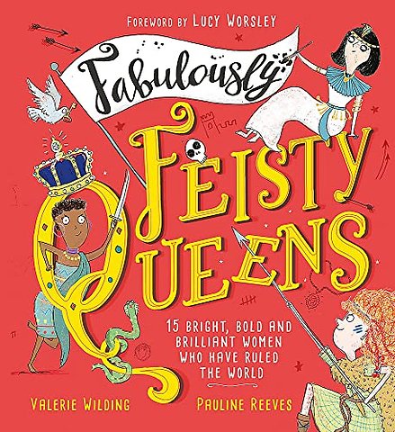 Fabulously Feisty Queens
