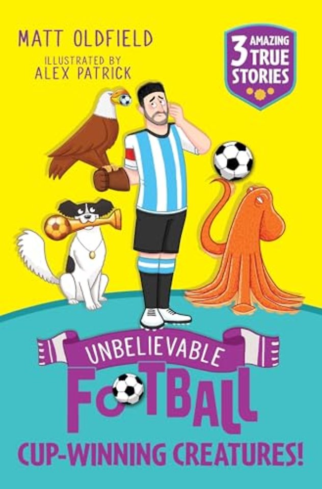 Unbelievable Football Short Colour Stories: Cup-winning Creatures!