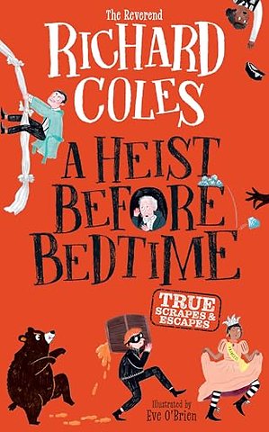 A Heist Before Bedtime