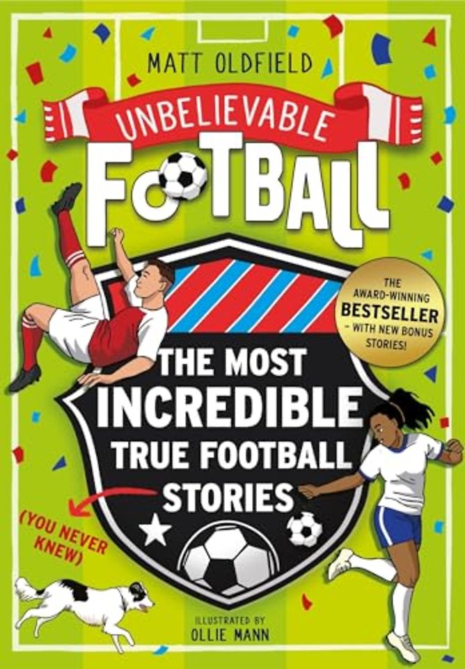 The Most Incredible True Football Stories (You Never Knew) UPDATED WITH NEW BONUS STORIES