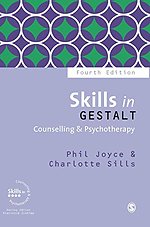 Skills in Gestalt Counselling & Psychotherapy