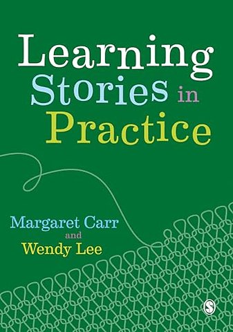 Learning Stories in Practice
