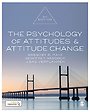 The Psychology of Attitudes and Attitude Change