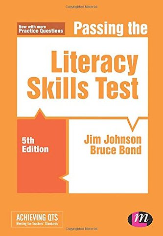Passing the Literacy Skills Test