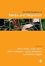 The SAGE Handbook of Media and Migration