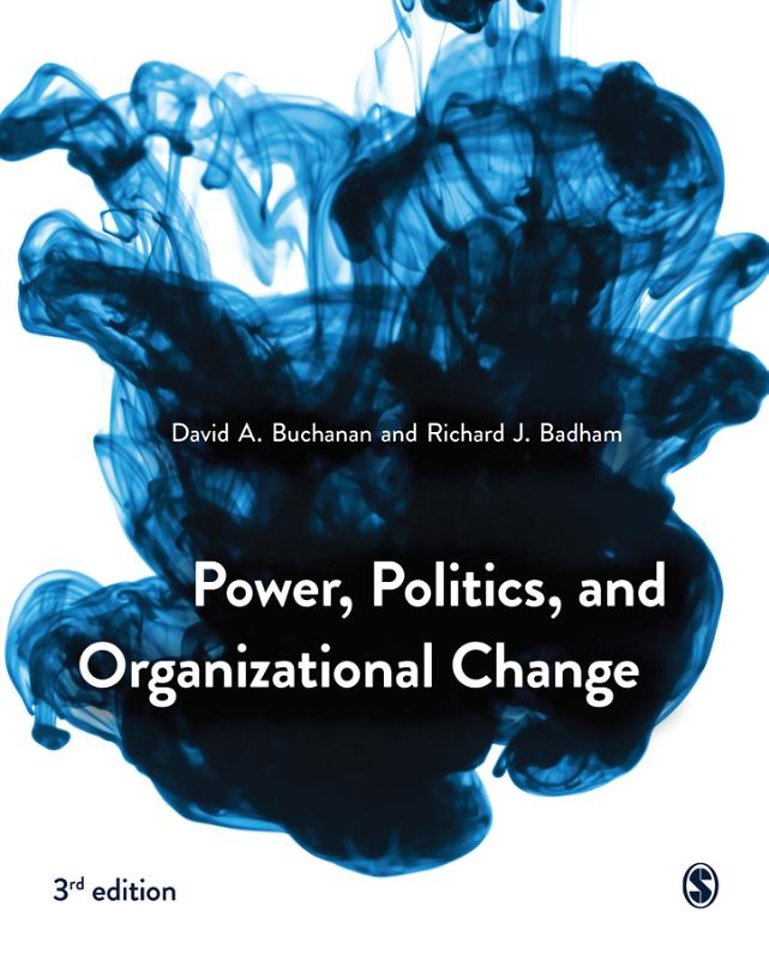 Power, Politics, and Organizational Change