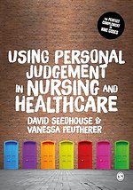 Using Personal Judgement in Nursing and Healthcare
