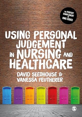 Using Personal Judgement in Nursing and Healthcare