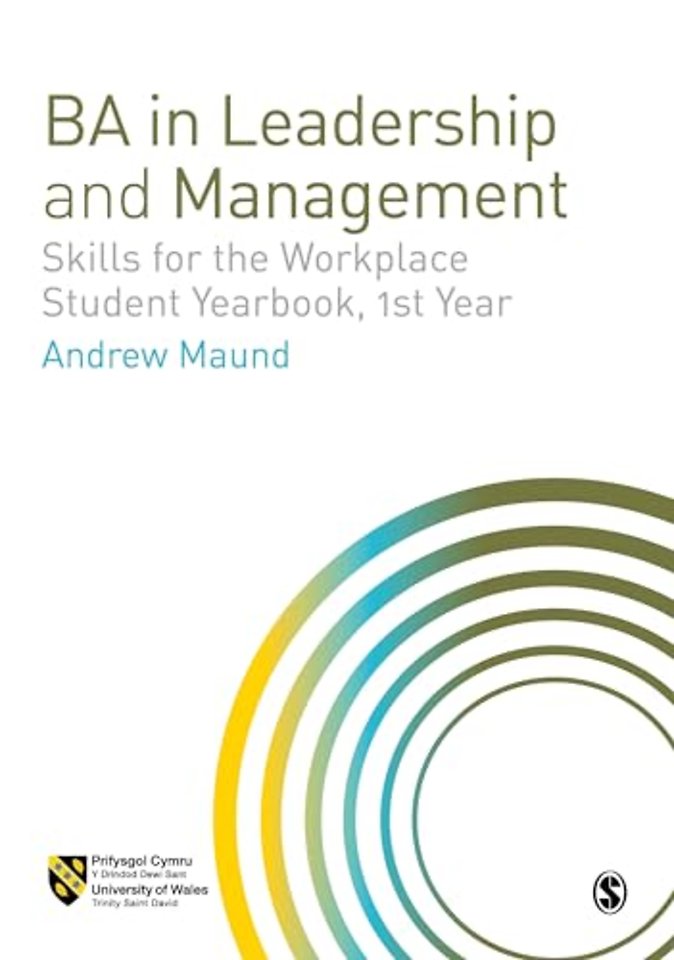 BA in Leadership and Management: Skills for the Workplace Student Yearbook, 1st Year