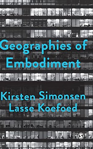 Geographies of Embodiment Critical Phenomenology and the World of Strangers