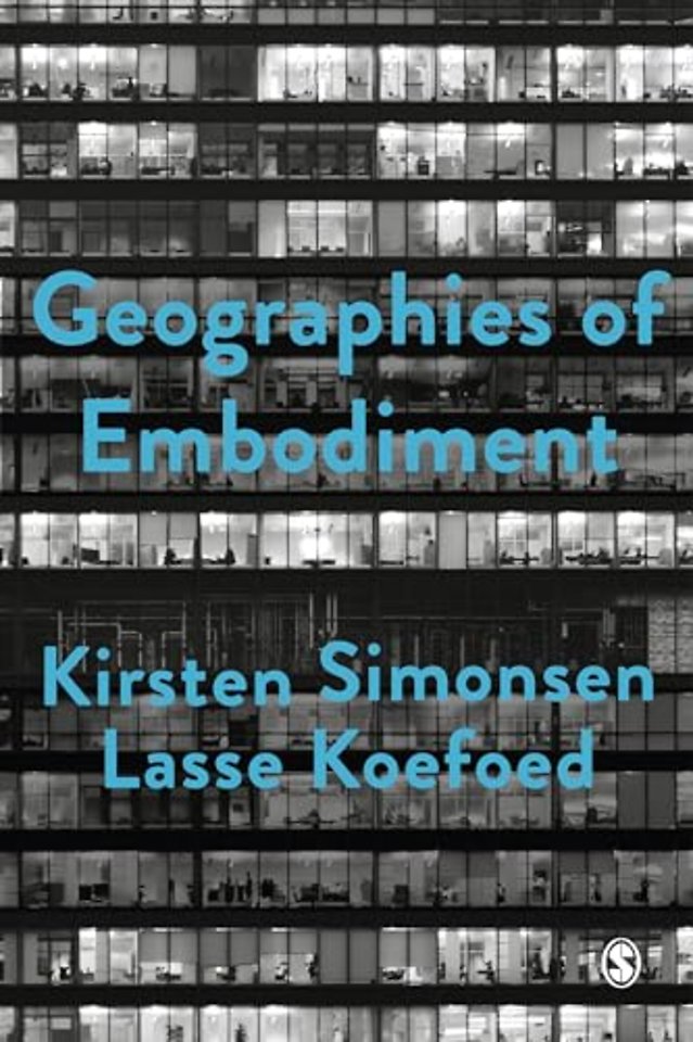 Geographies of Embodiment Critical Phenomenology and the World of Strangers