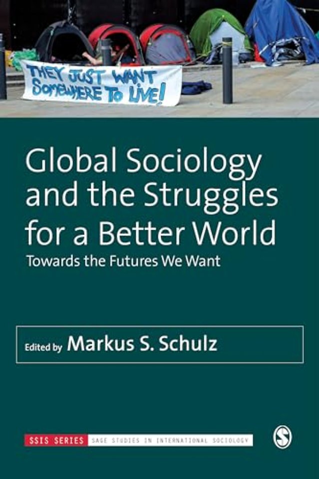 Global Sociology and the Struggles for a Better World