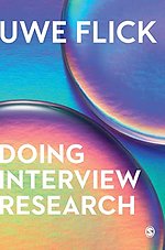 Doing Interview Research