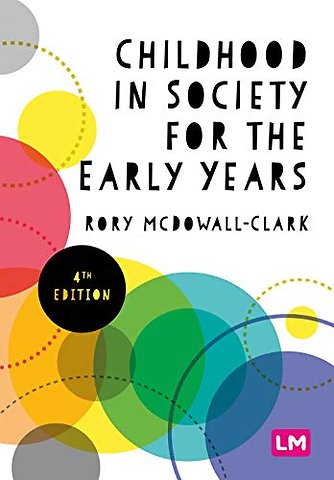 Childhood in Society for the Early Years