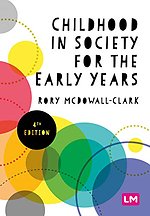Childhood in Society for the Early Years