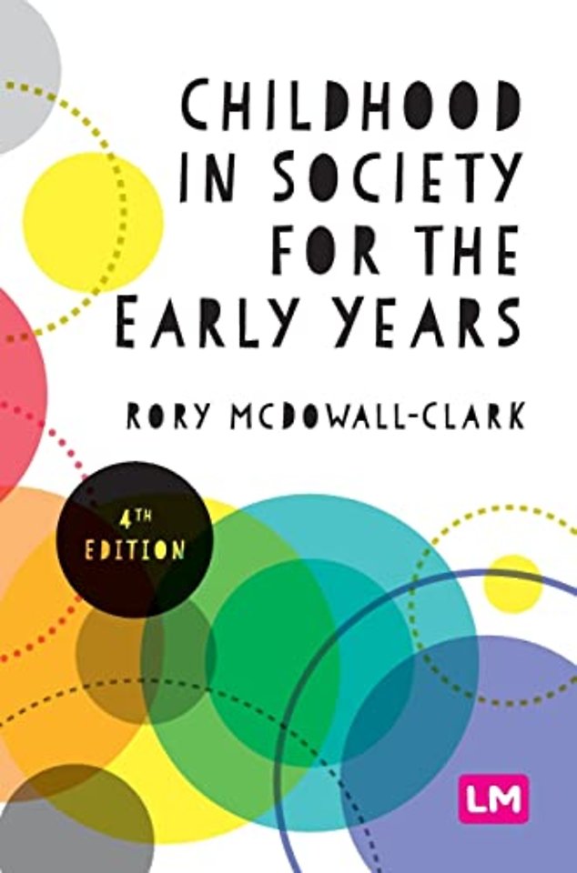 Childhood in Society for the Early Years