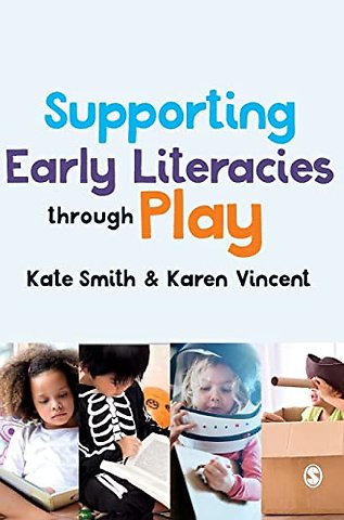 Supporting Early Literacies through Play