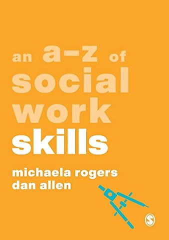 An A-Z of Social Work Skills