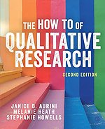 The How To of Qualitative Research