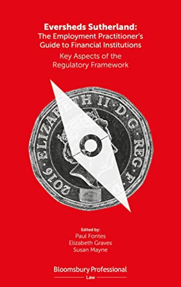 Eversheds Sutherland: The Employment Practitioner’s Guide to Financial Institutions