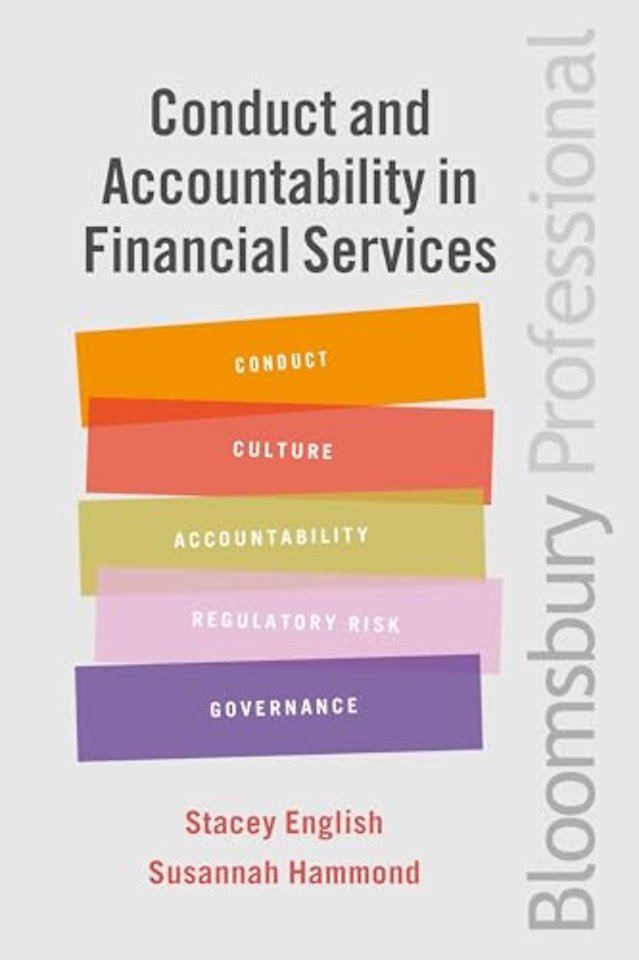 Conduct and Accountability in Financial Services